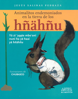 ANIMALITOS ENDEMONIADOS EN LA TIERRA DE LOS HÑHÑU