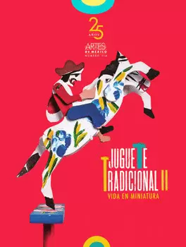 ARTES DE MÉXICO NÚMERO 114 JUGUETE TRADICIONAL 2 VIDA EN MINIATURA SEPTIEMBRE 2014