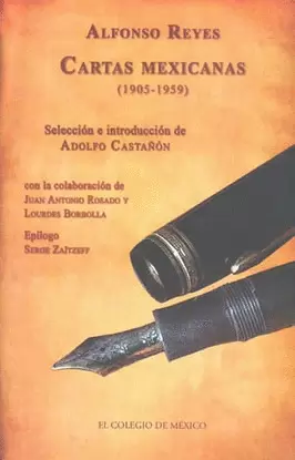 ALFONSO REYES CARTAS MEXICANAS 1905-1959