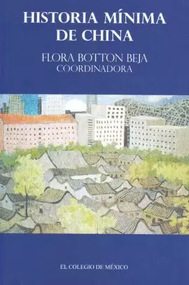 HISTORIA MINIMA DE CHINA