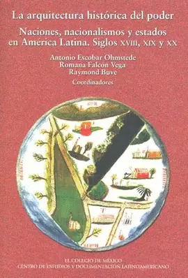 ARQUITECTURA HISTORICA DEL PODER NACIONES NACIONALISMOS Y