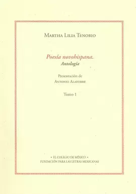POESIA NOVOHISPANA ANTOLOGIA 1