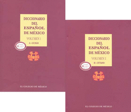 DICCIONARIO DEL ESPAÑOL DE MEXICO 1-2