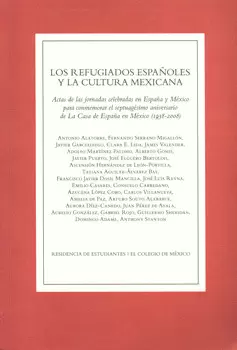 LOS REFUGIADOS ESPAÑOLES Y LA CULTURA MEXICANA