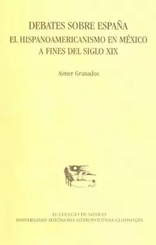 DEBATES SOBRE ESPAÑA