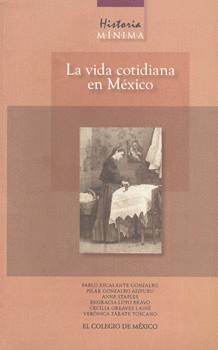 LA VIDA COTIDIANA EN MEXICO