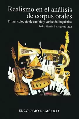 REALISMO EN EL ANALISIS DE CORPUS ORALES PRIMER COLOQUIO