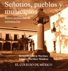 SEÑORIOS PUEBLOS Y MUNICIPIOS BANCO PRELIMINAR DE INFORMACIÓN C/CD