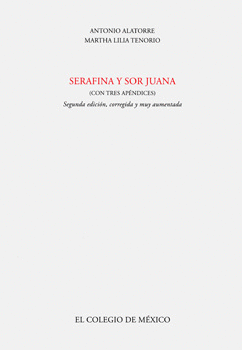 SERAFINA Y SOR JUANA CON TRES APÉNDICES