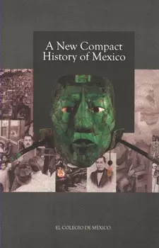 A NEW COMPACT HISTORY OF MEXICO