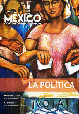 MÉXICO CONTEMPORÁNEO TOMO 2