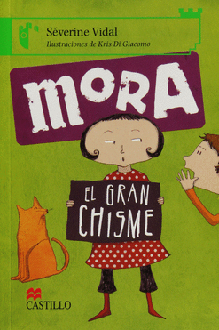 MORA EL GRAN CHISME