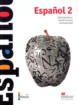 ESPAÑOL 2 SERIE ENLACES SECUNDARIA