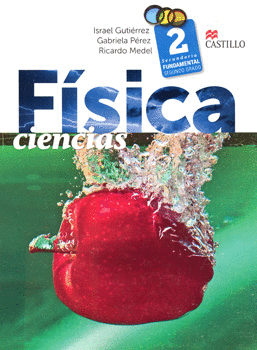 CIENCIAS FÍSICA 2 SB 1E SEC