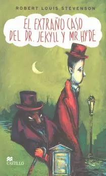 EL EXTRAÑO CASO DEL DR JEKYLL Y MR HYDE