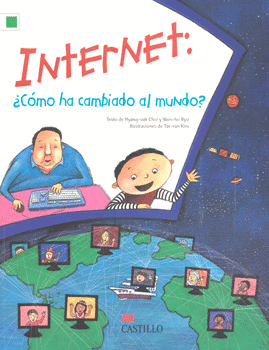 INTERNET CÓMO HA CAMBIADO AL MUNDO