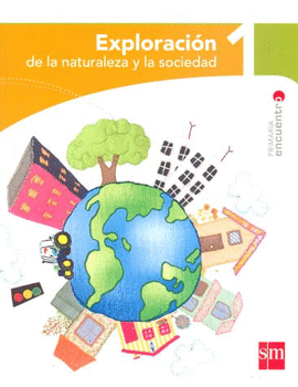 EXPLORACION DE LA NATURALEZA Y LA SOCIEDAD 1 PRIMARIA