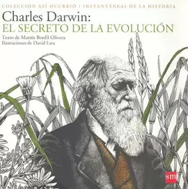 CHARLES DARWIN EL SECRETO DE LA EVOLUCION