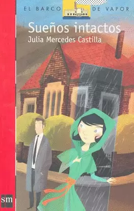 SUEÑOS INTACTOS