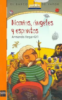 MOMIAS, ANGELES Y ESPANTOS