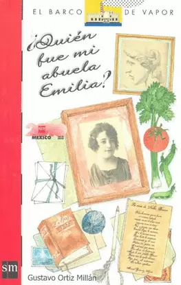 ¿QUIEN FUE MI ABUELA EMILIA?