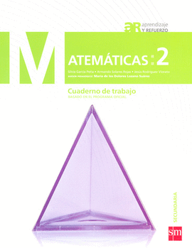 MATEMATICAS 2 CUADERNO DE TRABAJO SECUNDARIA