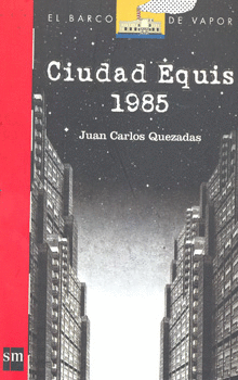 CIUDAD EQUIS 1985