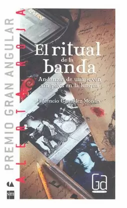 EL RITUAL DE LA BANDA