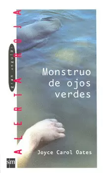 MONSTRUO DE OJOS VERDES