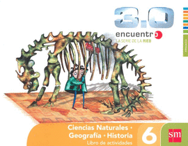 CIENCIAS NATURALES, HISTORIA Y GEOGRAFIA 6 PRIMARIA