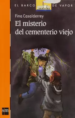MISTERIO DEL CEMENTERIO VIEJO, EL