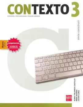 CONTEXTO 3.ESPAÑOL SECUNDARIA SERIE CONSTRUIR