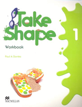 TAKE SHAPE WORKBOOK 1
