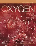 OXYGEN 2 STUDENT'S BOOK FOR DGB  BACHILLERATO
