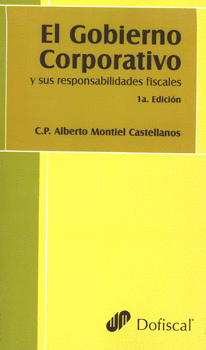 EL GOBIERNO CORPORATIVO Y SUS RESPONSABILIDADES FISCALES