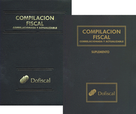 COMPILACION FISCAL CORRELACIONADA 2012 C/SUPLEMENTO