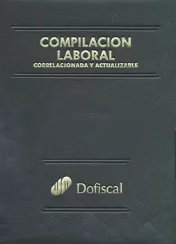COMPILACION LABORAL CORRELACIONADA Y ACTUALIZABLE 2012