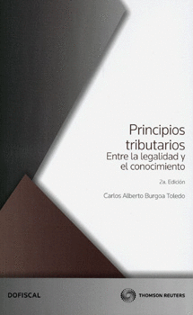 PRINCIPIOS TRIBUTARIOS ENTRE LA LEGALIDAD Y EL CONOCIMIENTO