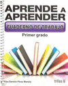 APRENDER A APRENDER 1 CUADERNO DE TRABAJO