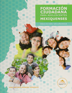 FORMACIÓN CIUDADANA PARA ADOLESCENTES MEXIQUENSES SECUNDARIA