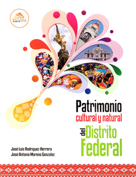 PATRIMONIO CULTURAL Y NATURAL DEL DISTRITO FEDERAL SECUNDARIA