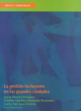LA GESTION INCLUYENTE EN LAS GRANDES CIUDADES