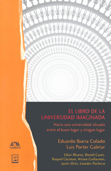 LIBRO DE LA UNIVERSIDAD IMAGINADA, EL