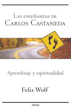 LAS ENSEÑANZAS DE CARLOS CASTAÑEDA