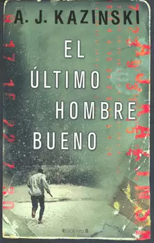 ULTIMO HOMBRE BUENO, EL