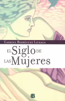 EL SIGLO DE LAS MUJERES