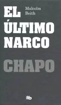 ULTIMO NARCO, EL