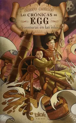 LAS CRÓNICAS DE EGG AVENTURAS EN LAS ISLAS