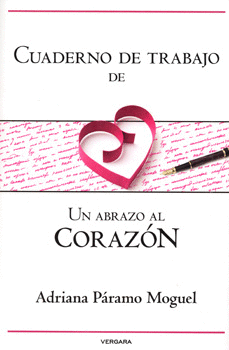 CUADERNO DE TRABAJO DE UN ABRAZO AL CORAZON