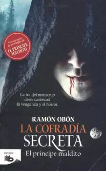 LA COFRADÍA SECRETA EL PRÍNCIPE MALDITO